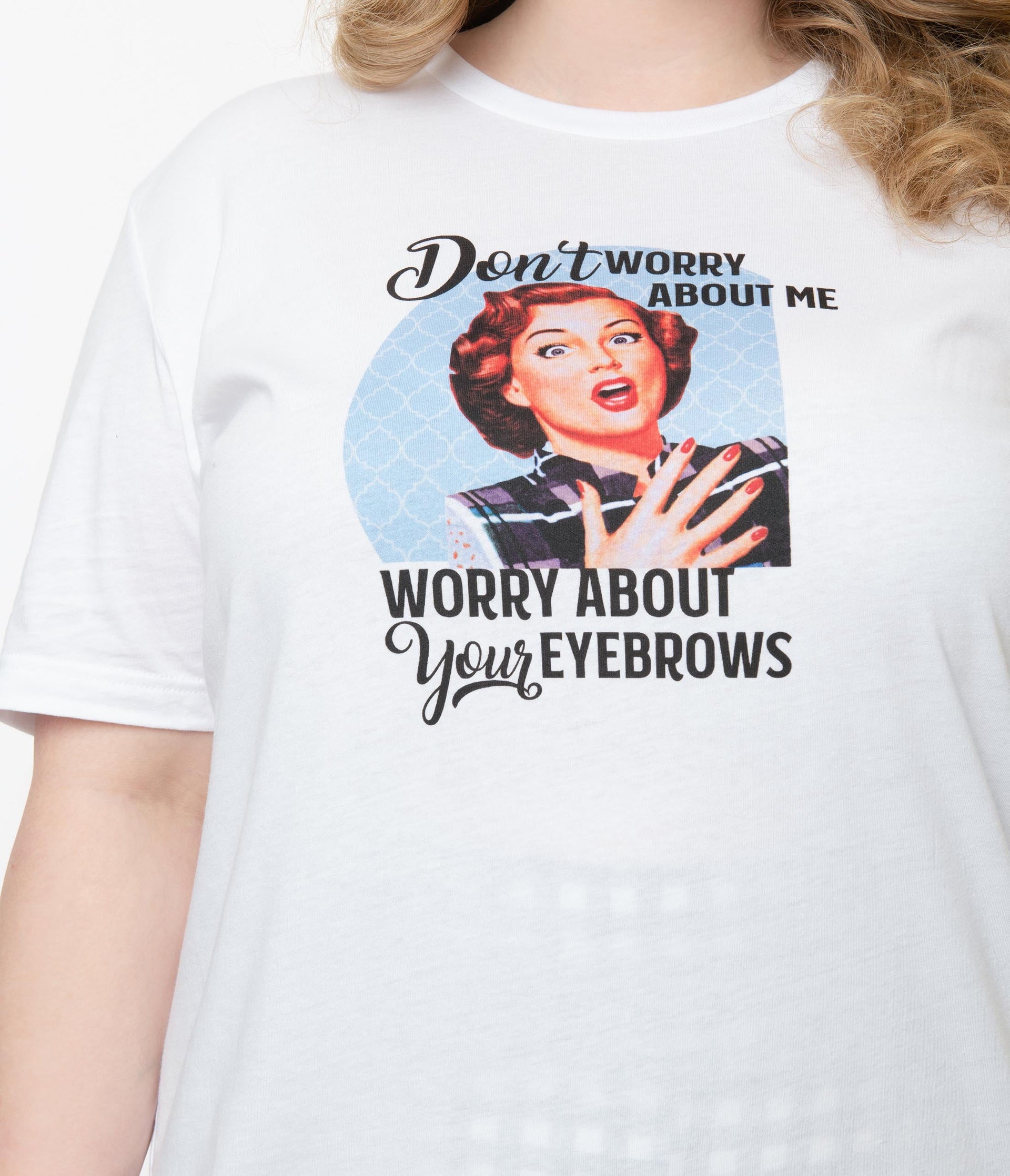 Plus Size White Worry About Your Eyebrows Unisex Graphic Tee - Unique Vintage - Womens, GRAPHIC TEES, TEES