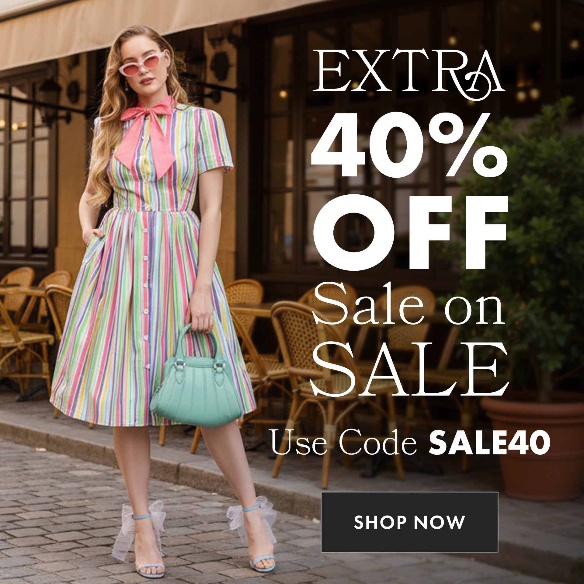 Woman in a colorful dress standing outdoors with promotional text for an extra 40% off sale.