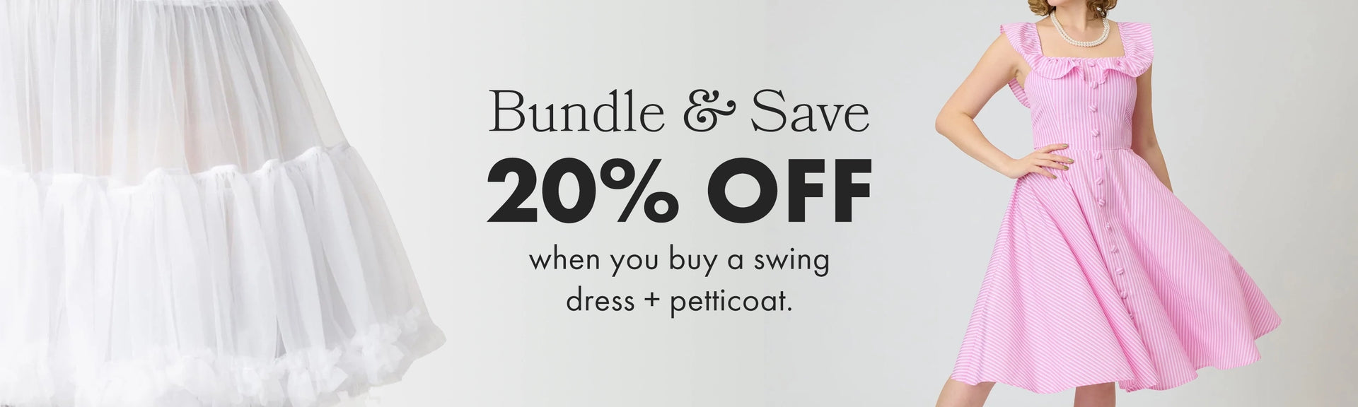 Promotional banner for a dress and petticoat bundle with text overlay.