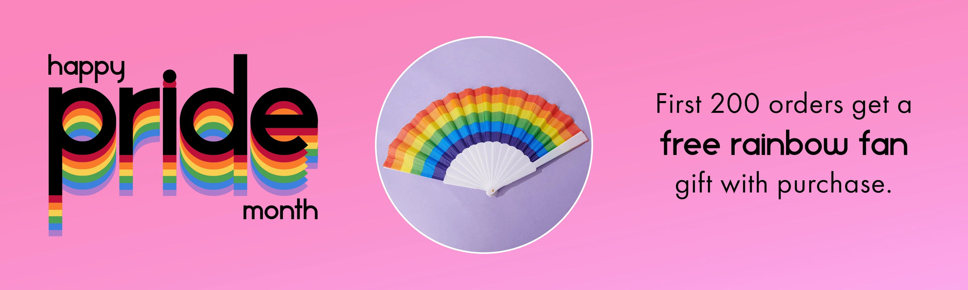 Promotional banner for Pride Month with rainbow text and fan on pink background