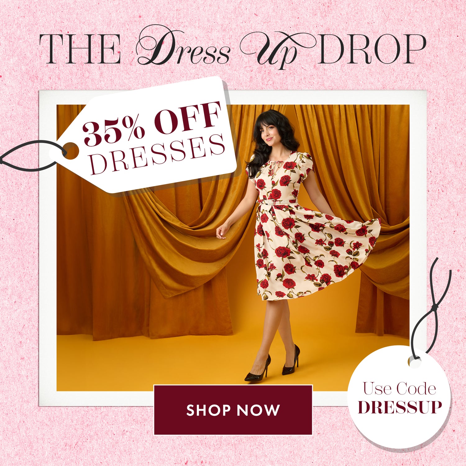 Promotional banner for 'The Dress Up Drop' with a woman in a floral dress, 35% off dresses tag, and call to action button. Use code DRESSUP