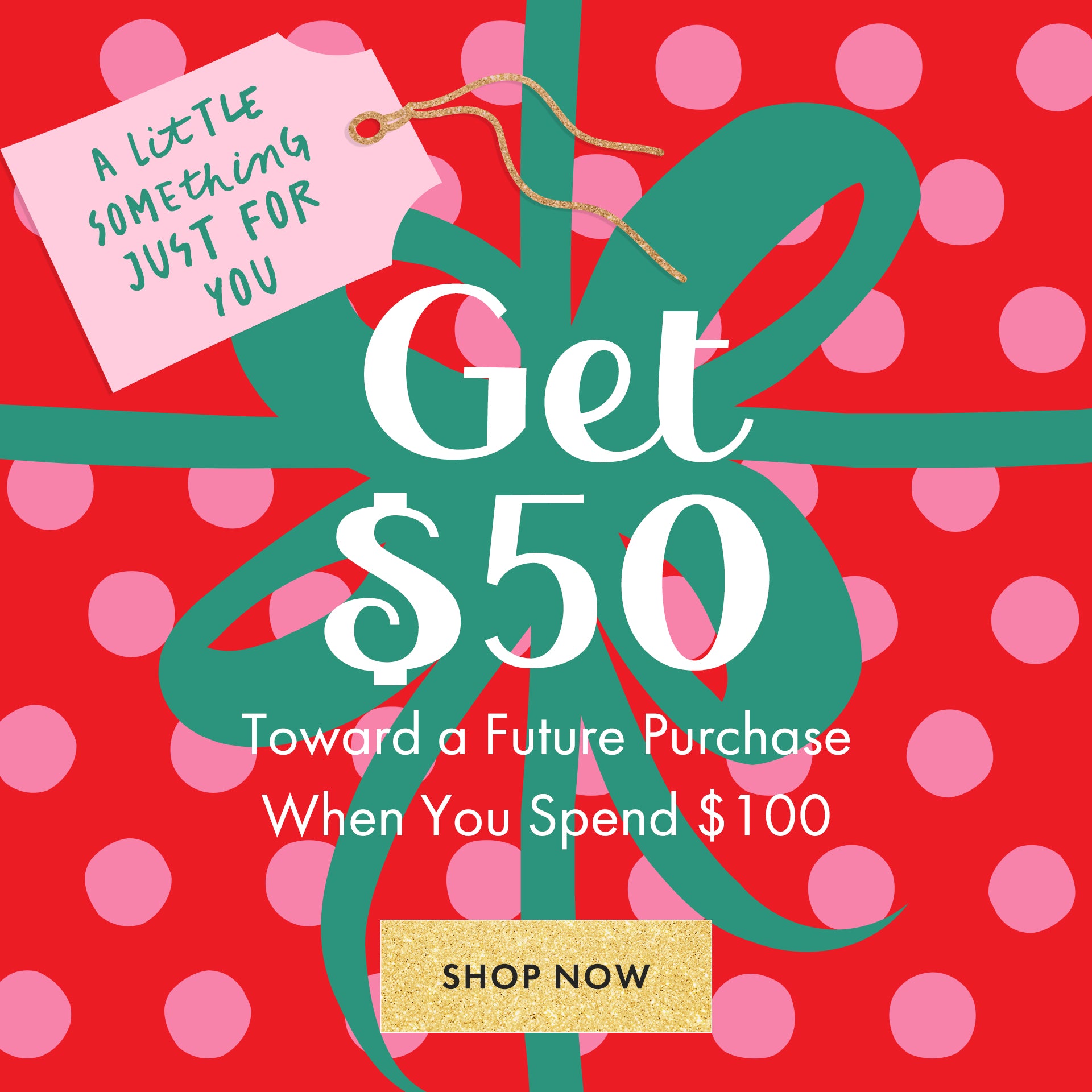 Promotional graphic with a gift box on a red polka dot background, offering a future discount for spending $100.