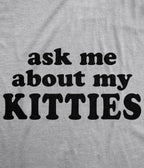 Ask Me About My Kitties Flip Fitted Graphic Tee - Unique Vintage - Womens, GRAPHIC TEES, TEES