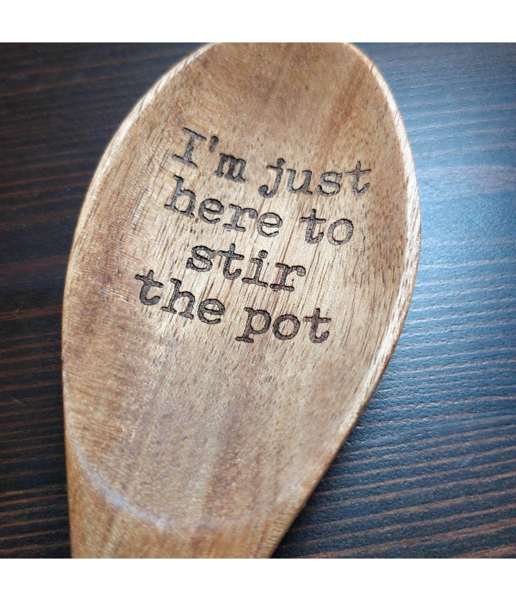 Preorder - I'm Just Here To Stir the Pot Wooden Spoon - Unique Vintage - Womens, ACCESSORIES, GIFTS/HOME
