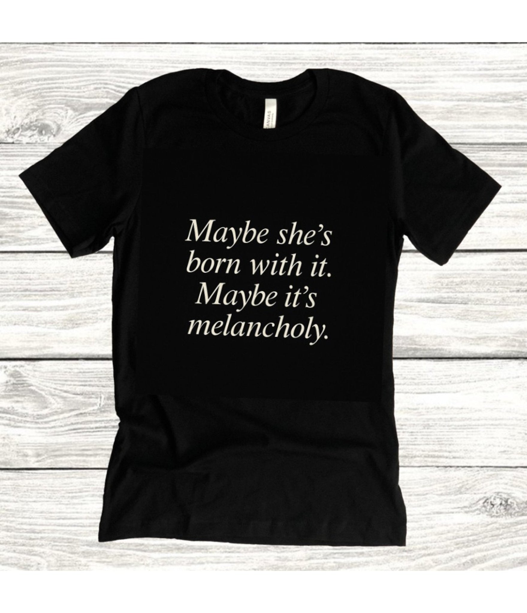 Witchwood Bags 90s Style Maybe She's Born With It Unisex Graphic Tee - Unique Vintage - Womens, GRAPHIC TEES, TEES