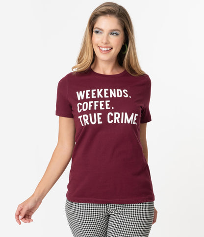 Weekends Coffee True Crime Graphic Unisex Tee
