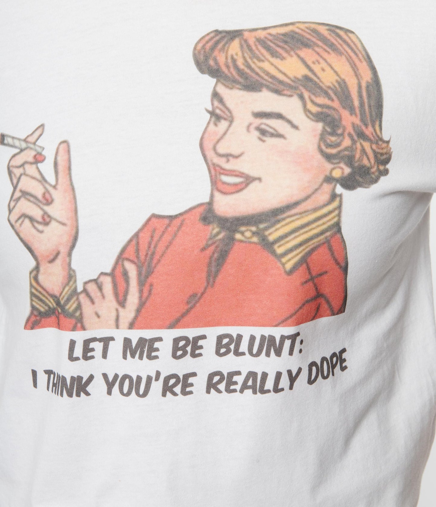 Let Me Be Blunt Fitted Graphic Tee