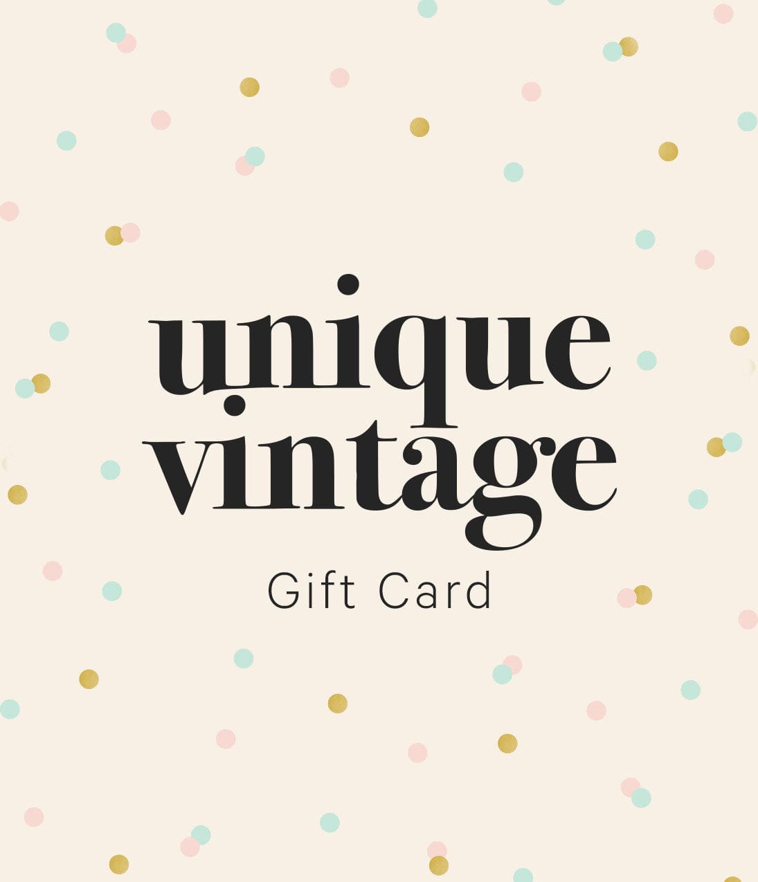 Gift Card - Unique Vintage - Gift Card