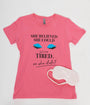 Unique Vintage She Believed She Could Pink Fitted Womens Graphic Tee